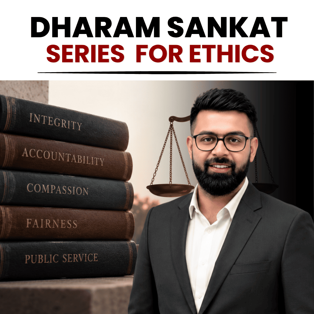 Dharam Sankat Series for UPSC Ethics